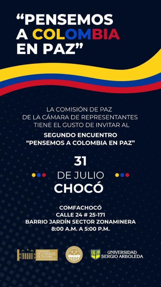 Comisión de Paz de la Cámara de Representantes recogerá en Quibdó propuestas de paz de los ciudadanos