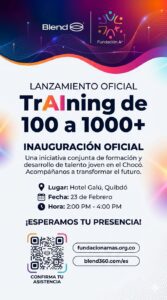 Fundación A+ y Blend inauguran el programa “TrAIning de 100 a 1000+” para fortalecer el talento joven en el Chocó en Inteligencia Artificial