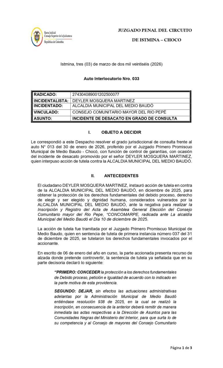 Justicia deja sin efectos incidente de desacato contra la alcaldía del Medio Baudó.