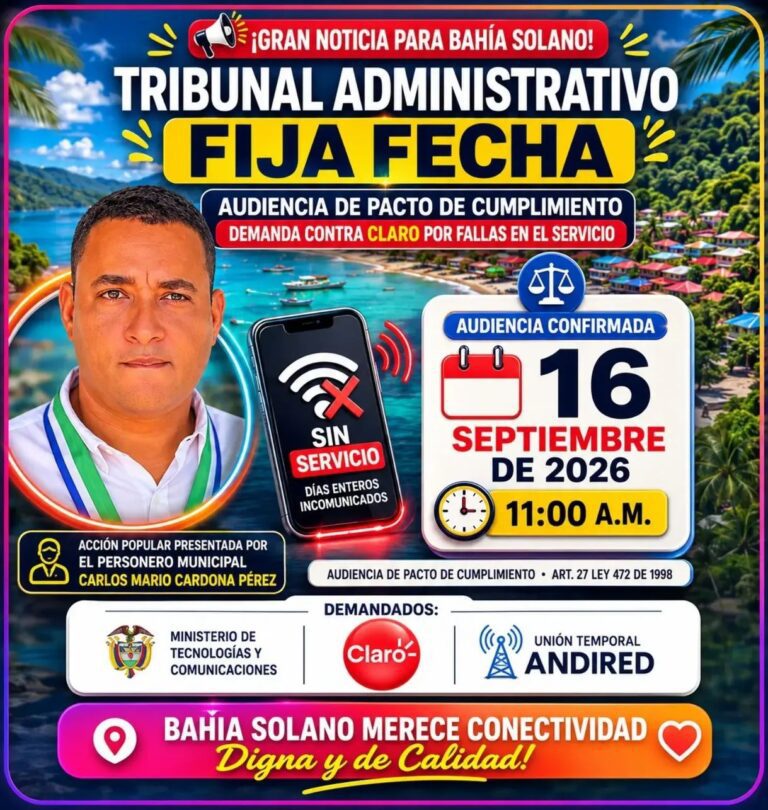 Tribunal fija fecha para audiencia por pésimo servicio de Claro en Bahía Solano.
